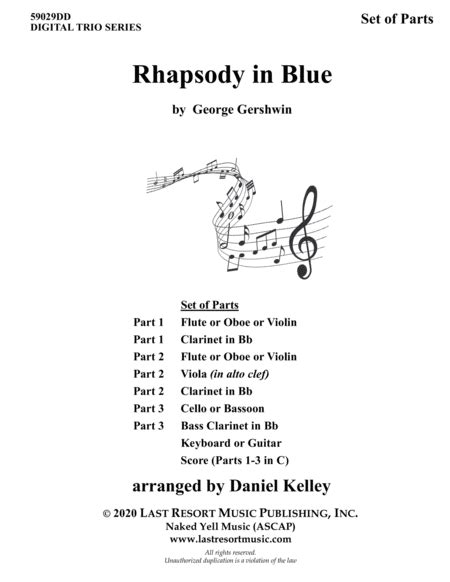 Rhapsody In Blue For String Trio (or Wind Trio Or Mixed Trio) Music For Three